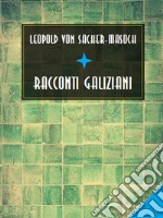 Racconti galiziani. E-book. Formato EPUB ebook