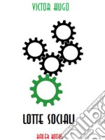 Lotte sociali. E-book. Formato EPUB ebook