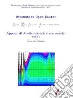 Appunti di Analisi vettoriale con esercizi svolti. E-book. Formato PDF ebook