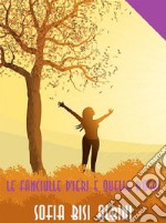 Le fanciulle d&apos;ieri e quelle d&apos;oggi. E-book. Formato EPUB