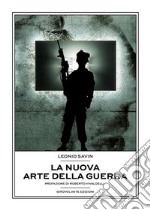 La nuova arte della guerra. E-book. Formato Mobipocket