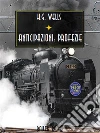 Anticipazioni: Profezie. E-book. Formato EPUB ebook di H.G. Wells