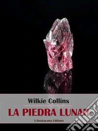 La Piedra Lunar. E-book. Formato EPUB ebook
