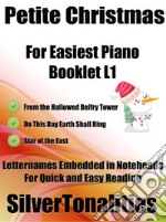 Petite Christmas for Easiest Piano Booklet L1. E-book. Formato EPUB ebook