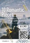 Trombone/Euphonium Quartet Score of &quot;10 Romantic Pieces&quot;easy for beginners/intermediate level. E-book. Formato EPUB ebook