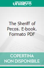 The Sheriff of Pecos. E-book. Formato PDF