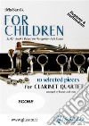 For Children by Bartok - Easy Clarinet Quartet ( SCORE)10 selected pieces from Sz.42 - Book I. E-book. Formato PDF ebook