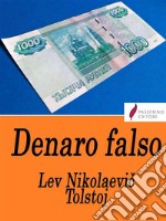 Denaro falso . E-book. Formato Mobipocket ebook