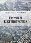 Esercizi di Elettrotecnica. E-book. Formato PDF ebook di Massimo Panella