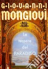 Le tessere del ParadisoRegnum. E-book. Formato EPUB ebook