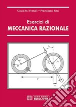 Esercizi di Meccanica Razionale. E-book. Formato PDF ebook