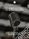 Le CinciallegreFolklore e Tradizione. E-book. Formato Mobipocket ebook di Lorenzo Ciotti