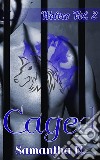 Caged (Wolves Vol. 2). E-book. Formato Mobipocket ebook