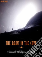 The Beast in the Cave. E-book. Formato EPUB ebook