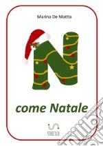 N come Natale. E-book. Formato EPUB ebook