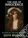 The Age of InnocenceA Story of Love and Betrayal. E-book. Formato EPUB ebook