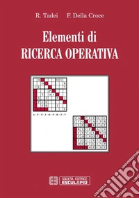 Elementi di Ricerca Operativa. E-book. Formato PDF ebook