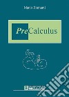 Precalculus. Precorso di Matematica. E-book. Formato PDF ebook
