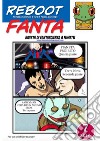 RebootFanta 7Fanzina di fantascienza a fumetti. E-book. Formato PDF ebook