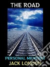 The RoadPersonal Memoirs. E-book. Formato PDF ebook