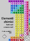 Elementi chimici. Fatti noti e meno noti. E-book. Formato Mobipocket ebook