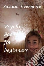 Psychic book for beginners. E-book. Formato EPUB