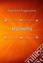 Malombra. E-book. Formato EPUB ebook