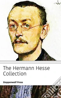 The Hermann Hesse Collection. E-book. Formato EPUB ebook