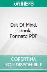 Out Of Mind. E-book. Formato PDF ebook