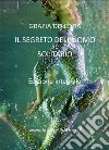 Il segreto dell'uomo solitario. E-book. Formato Mobipocket ebook di Grazia Deledda