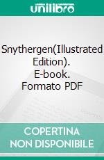 Snythergen(Illustrated Edition). E-book. Formato PDF ebook di Hal Garrott