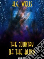 The Country of the Blind. E-book. Formato Mobipocket ebook