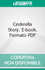 Cinderella Story. E-book. Formato PDF ebook