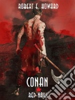 Conan: Red Nails. E-book. Formato EPUB ebook