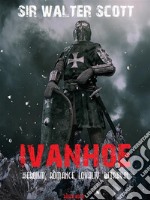 Ivanhoe. E-book. Formato EPUB ebook