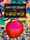 &quot;O Russet Witch!&quot;. E-book. Formato Mobipocket ebook