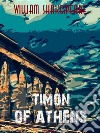 Timon of Athens. E-book. Formato EPUB ebook