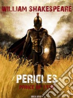 Pericles, Prince of Tyre. E-book. Formato Mobipocket ebook