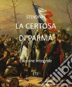 La certosa di Parma. E-book. Formato PDF ebook