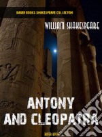 Antony and Cleopatra. E-book. Formato Mobipocket ebook