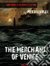 The Merchant of Venice. E-book. Formato EPUB ebook