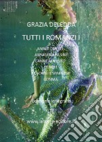 Tutti i romanzi I. E-book. Formato Mobipocket ebook