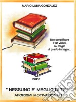 Nessuno è meglio di te Nessuno è meglio di te . E-book. Formato PDF ebook