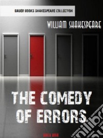 The Comedy of Errors. E-book. Formato Mobipocket ebook di William Shakespeare