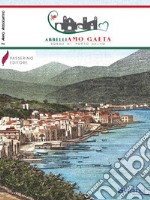 AbbelliAmo Gaeta Il primo anno associativo . E-book. Formato PDF