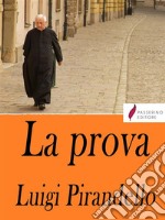 La prova . E-book. Formato Mobipocket ebook