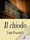 Il chiodo . E-book. Formato Mobipocket ebook