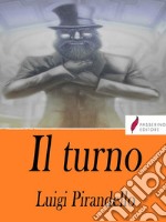 Il turno . E-book. Formato Mobipocket ebook