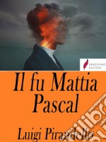 Il fu Mattia Pascal . E-book. Formato Mobipocket ebook