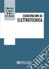 Esercitazioni di Elettrotecnica. E-book. Formato PDF ebook di Francesco Della Torre